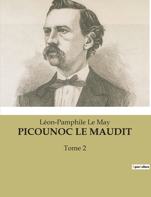 Picounoc Le Maudit: Les tourments de la jalousi... [French] B0BT8RXVQZ Book Cover