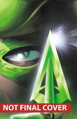 Green Arrow by Kevin Smith Deluxe Edition 140124596X Book Cover