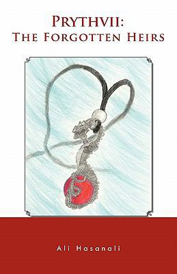 Prythvii: The Forgotten Heirs 1426970331 Book Cover