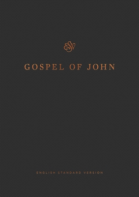 ESV Gospel of John, Reader's Edition 1433558955 Book Cover
