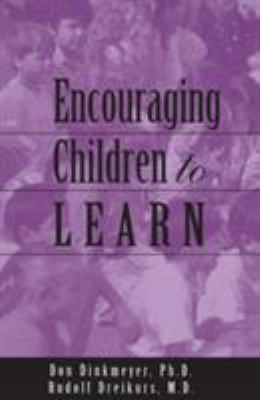 Encouraging Children to Learn 1583910824 Book Cover