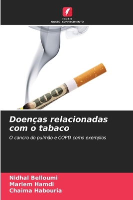 Doenças relacionadas com o tabaco [Portuguese] 6205264226 Book Cover