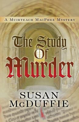The Study of Murder (A Muirteach MacPhee Mystery) 1432827200 Book Cover
