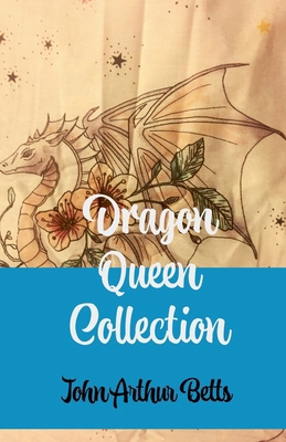 Dragons Queen Collection B0H6CPHKSK Book Cover