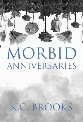 Morbid Anniversaries B0D6CZFYDN Book Cover