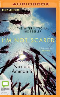 I'm Not Scared 1489409033 Book Cover