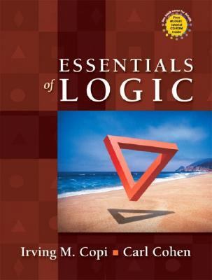 Essentials of Logic: Global Edition 0130497975 Book Cover