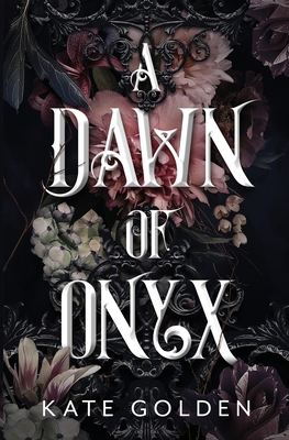 A Dawn of Onyx B0BMDKPW8J Book Cover