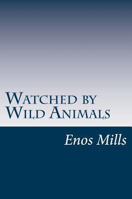 Watched by Wild Animals 1499305176 Book Cover