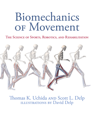 Biomechanics of Movement: The Science of Sports... 026204420X Book Cover