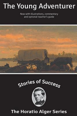 Stories of Success: The Young Adventurer (Illus... 1939104246 Book Cover