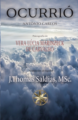 Ocurrió [Spanish] 1088238246 Book Cover