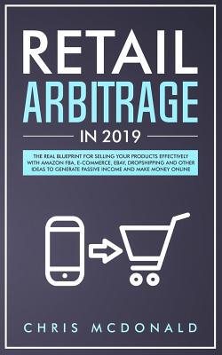 Retail Arbitrage in 2019: The Real Blueprint fo... 1093373857 Book Cover