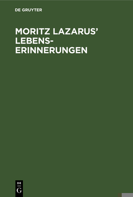 Moritz Lazarus' Lebenserinnerungen [German] 3111287408 Book Cover