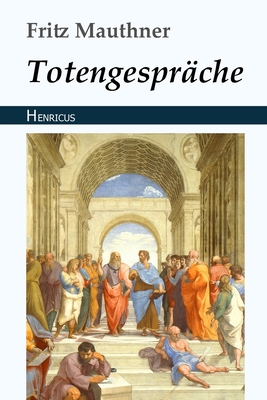 Totengespr?che [German] 3847822179 Book Cover