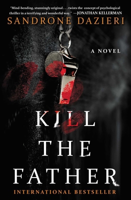 Kill the Father 1501130749 Book Cover