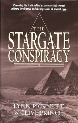 Stargate Conspiracy: Revealing the truth behind... 0751529966 Book Cover