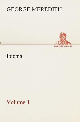 Poems - Volume 1 3849512959 Book Cover