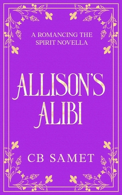 Allison's Alibi 1950942244 Book Cover