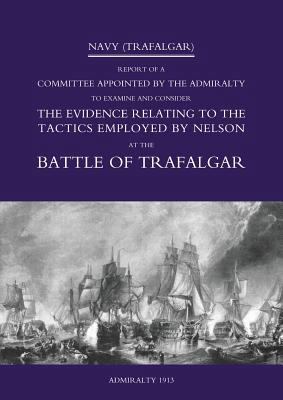 Navy (Trafalgar): Report of a Committee Appoint... 1845743415 Book Cover