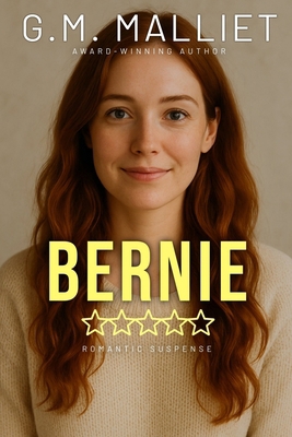 Bernie B0FJ2756VN Book Cover