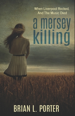 A Mersey Killing 1515046869 Book Cover