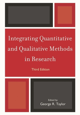 Integrating Quantitative and Qualitative Method... 076185360X Book Cover
