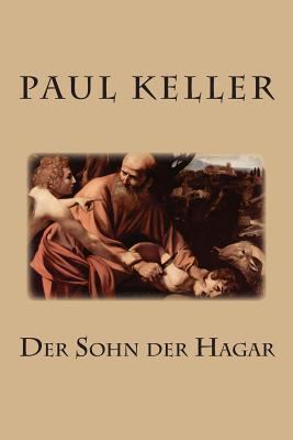 Der Sohn der Hagar [German] 1495418359 Book Cover