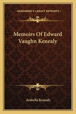 Memoirs Of Edward Vaughn Kenealy 1162918233 Book Cover