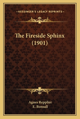 The Fireside Sphinx (1901) 1163947326 Book Cover
