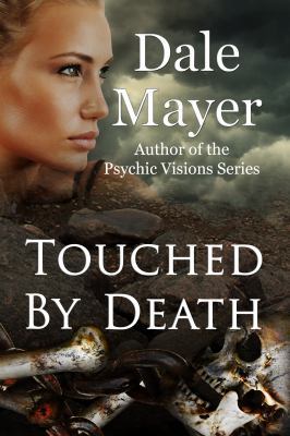 Touched by Death: Large Print 1927461456 Book Cover