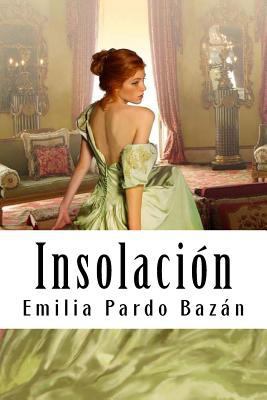 Insolación [Spanish] 1987613147 Book Cover