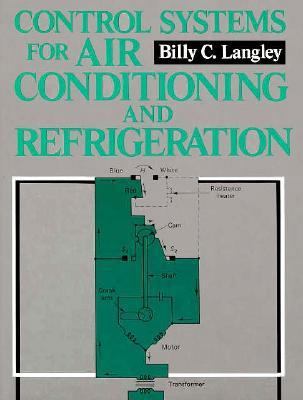 Control Systems for Air Conditioning and Refrig... 0131716794 Book Cover