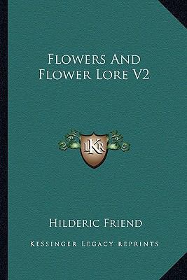 Flowers And Flower Lore V2 1162967935 Book Cover