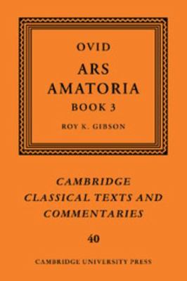 Ovid: Ars Amatoria, Book III 0521813700 Book Cover