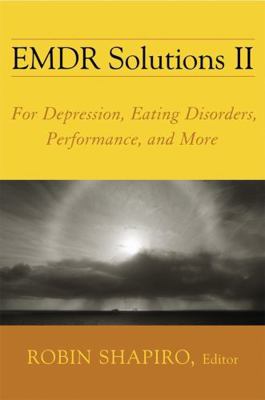 EMDR Solutions II: For Depression, Eating Disor... 0393705889 Book Cover
