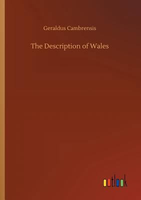 The Description of Wales 3734013348 Book Cover