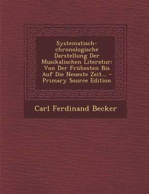 Systematisch-Chronologische Darstellung Der Mus... [German] 1293199230 Book Cover