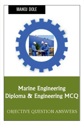 Marine Engineering Diploma & Engineering MCQ B0BNNGQ4RZ Book Cover