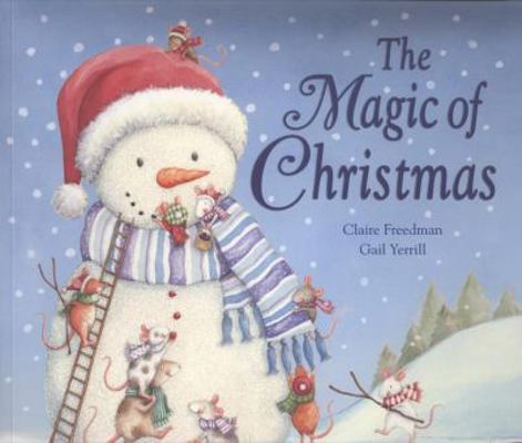 Magic of Christmas 1845065808 Book Cover