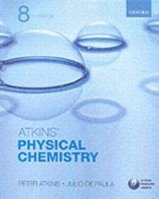 Atkins' Physical Chemistry 0198700725 Book Cover