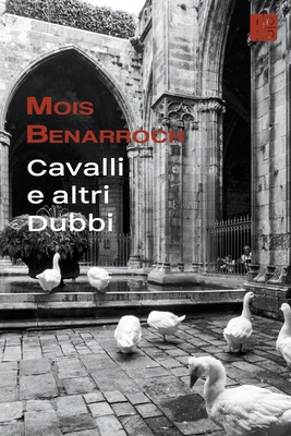 Cavalli e altri Dubbi [Italian] B09ZQ58LWK Book Cover