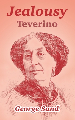 Jealousy: Teverino 1410105784 Book Cover