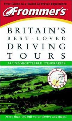 Frommer's Britain's Best-Loved Driving Tours 0764565923 Book Cover