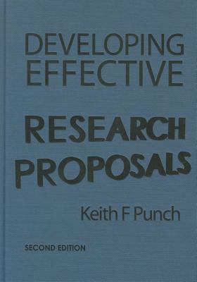 Developing Effective Research Proposals 1412921252 Book Cover