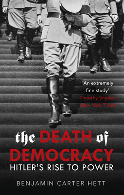 The Death of Democracy 1786090309 Book Cover