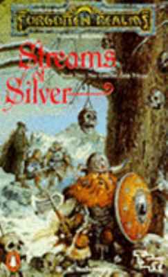Forgotten Realms: Streams Of Silver (Book Two: ... B009DTPTH8 Book Cover
