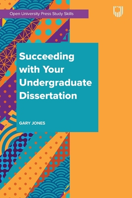 Succeeding with your Undergraduate Dissertation 0335248756 Book Cover