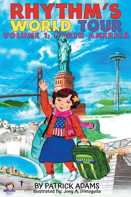 Rhythm's World Tour: Vol 1: North America 1952472105 Book Cover