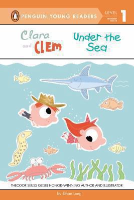 Clara and Clem Under the Sea (Penguin Young Rea... 0448478137 Book Cover